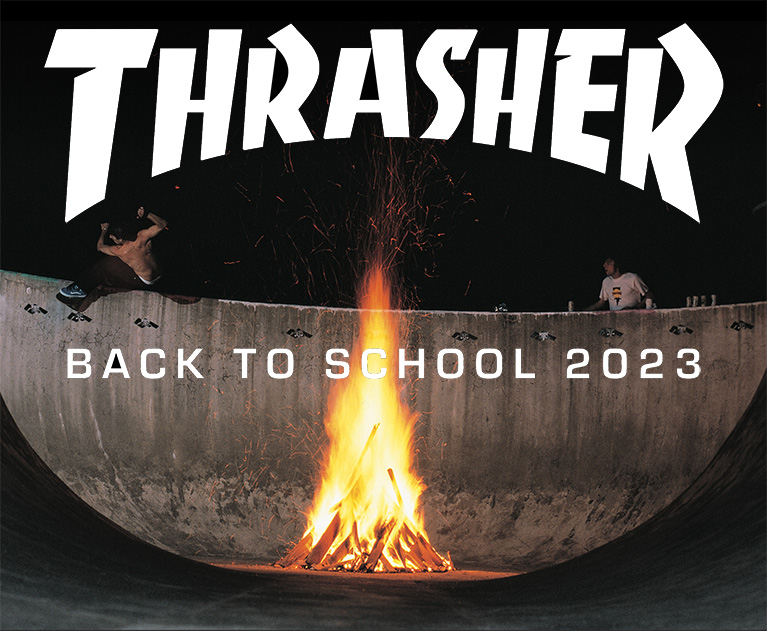 Thrasher Back To School 